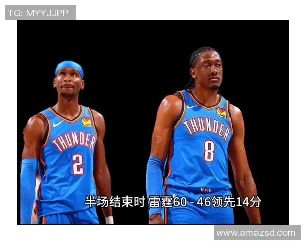 西部决赛激战雷霆对决勇士谁能晋级总决赛争夺荣耀之路